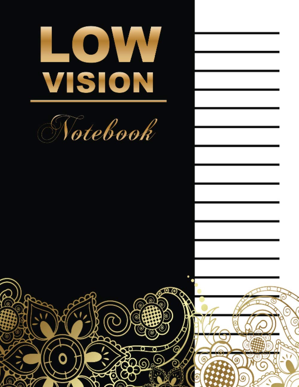 Low Vision Paper Notebook: Extra Wide Ruled Low Vision Paper - Spaced Bold Lines for Visually Impaired or Legally Blind - Large 8.5 x 11 Visual Aid Book