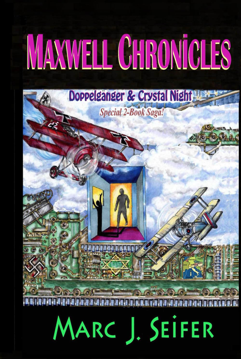 Maxwell Chronicles: Doppelgänger and Crystal Night: Special Two-Book Saga!