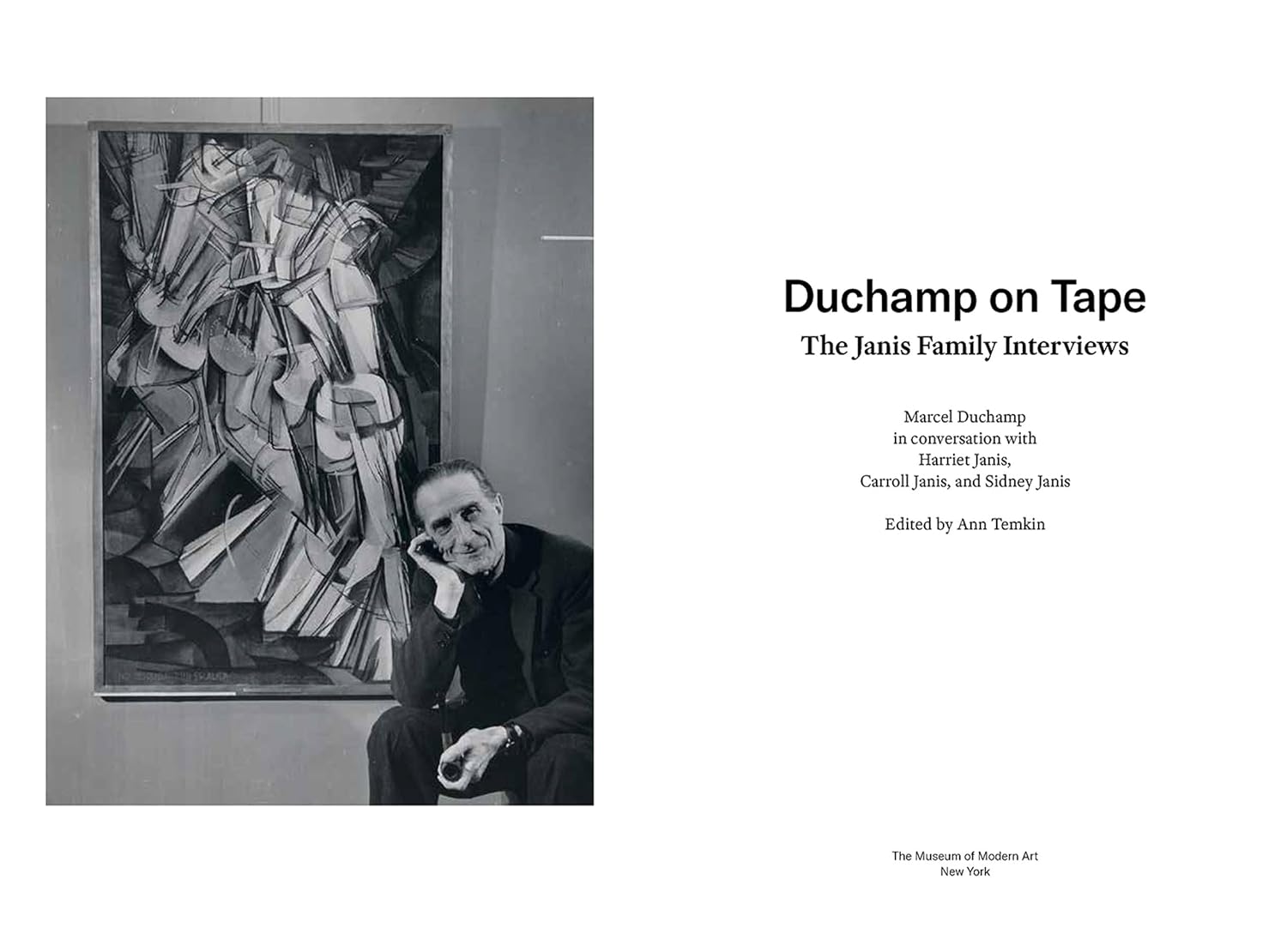 Duchamp on Tape: The Janis Family Interviews