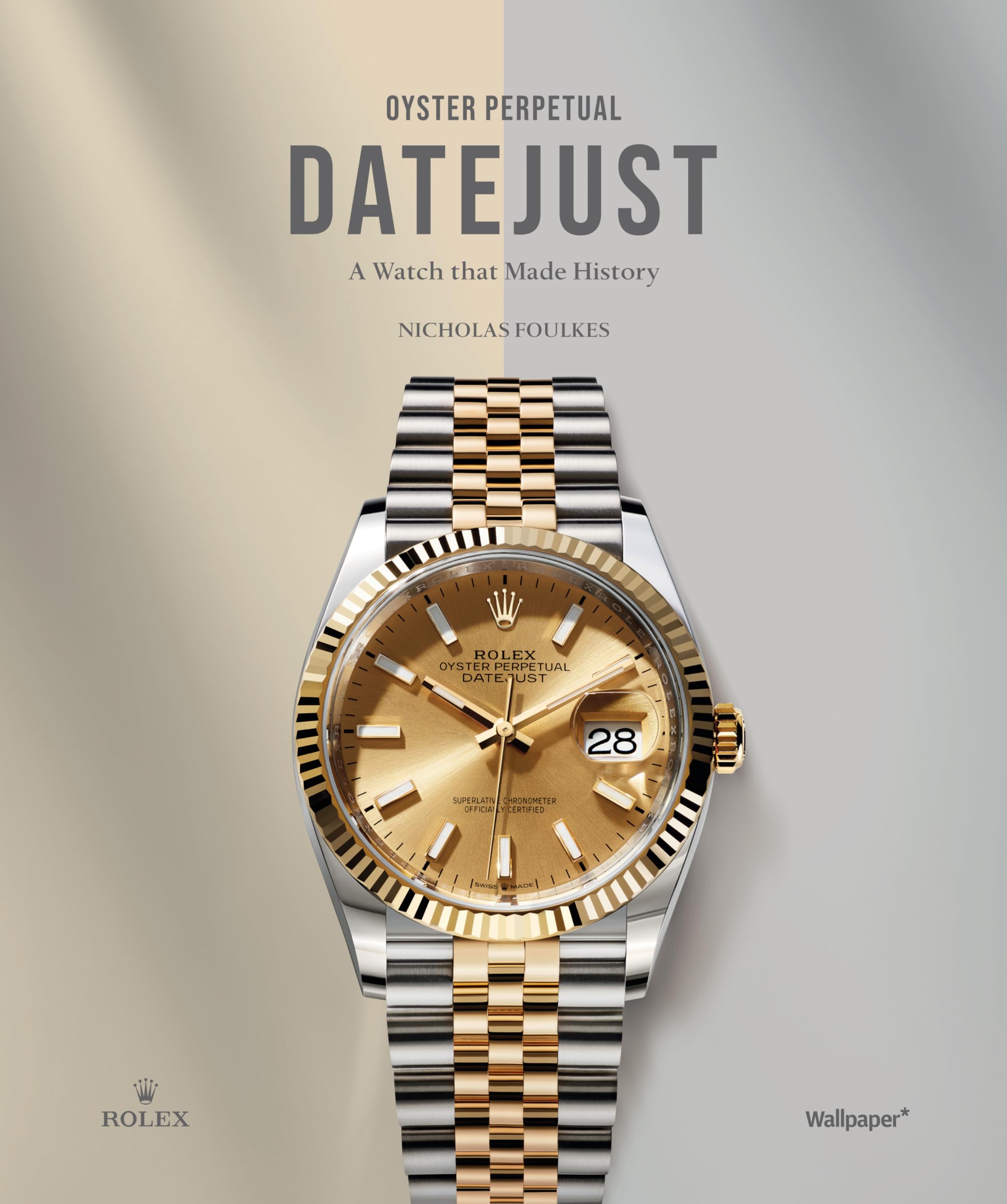 Rolex Oyster Perpetual Datejust: A Watch That Made History: Amazon