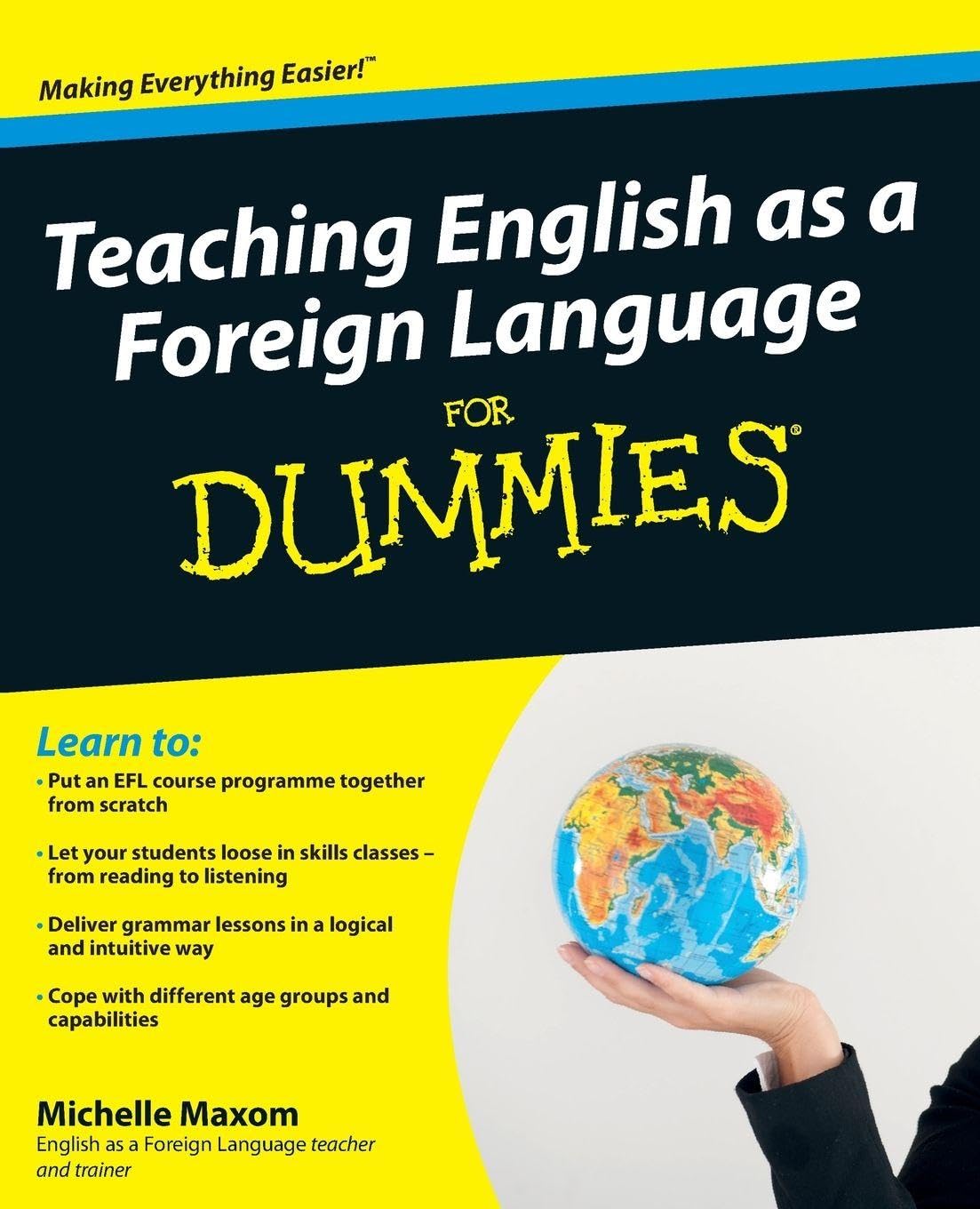 Teaching English as a Foreign Language For Dummies by Maxom, Michelle Paperback