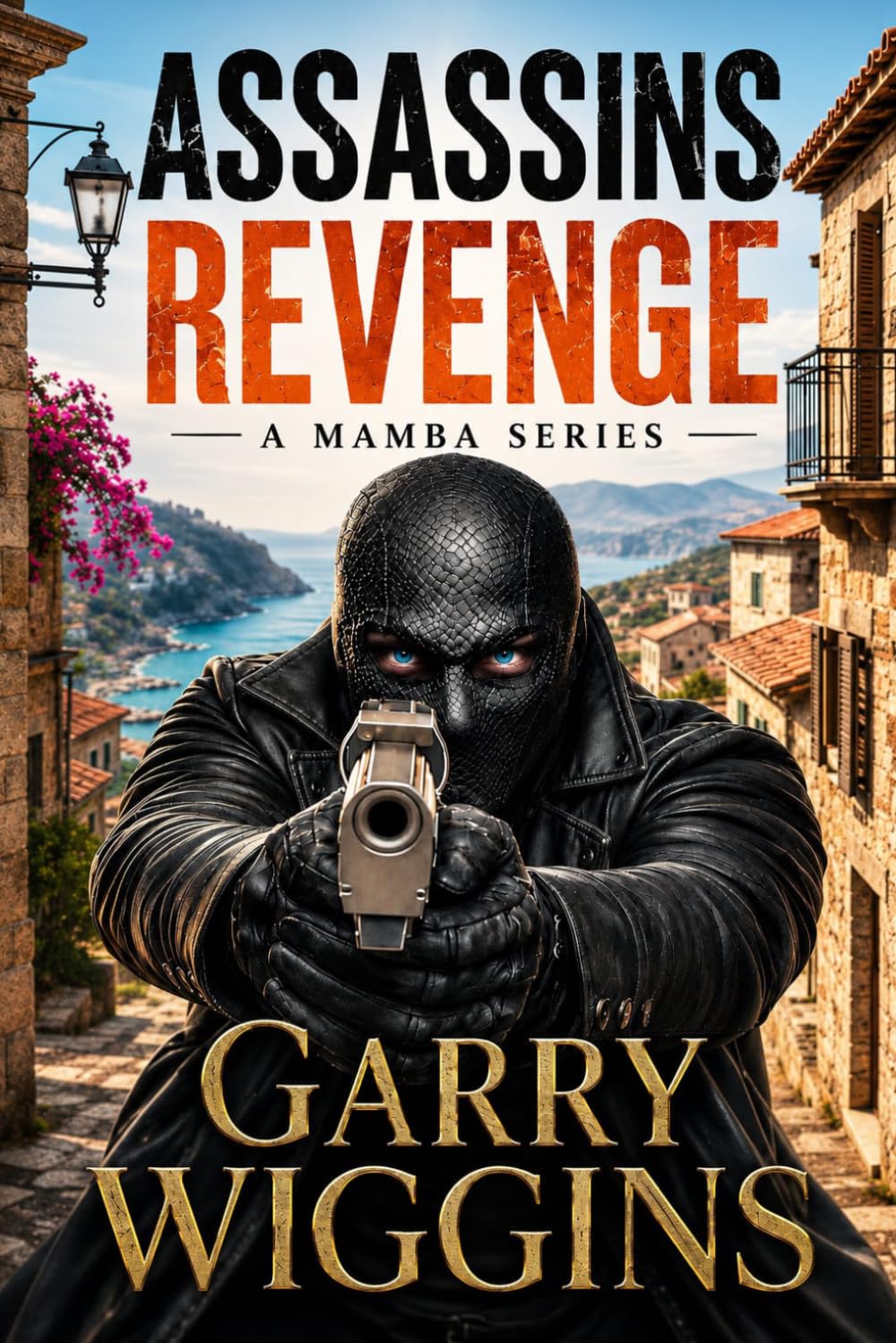 ASSASSINS REVENGE: A Mamba Series