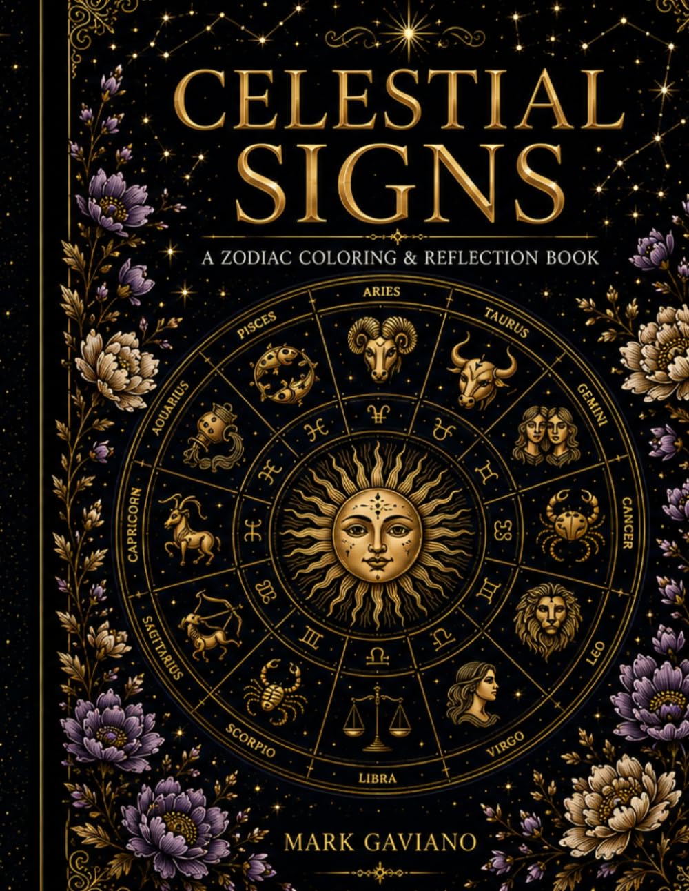 Celestial Signs: A Zodiac Coloring & Reflection Book