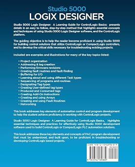 Studio 5000 Logix Designer: A Learning Guide for ControlLogix Basics