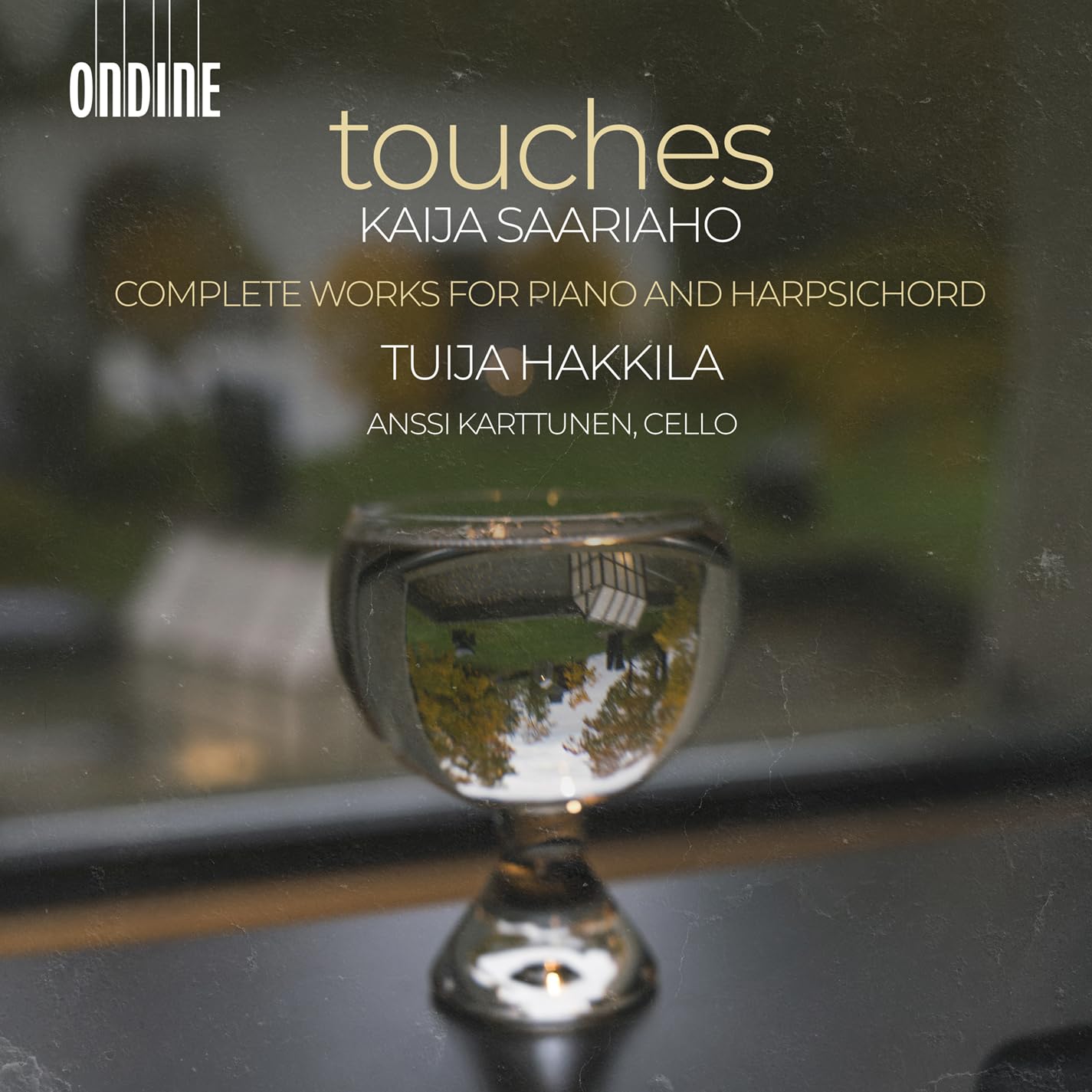 Kaija Saariaho: touches - Complete Works for Piano and Harpsichord