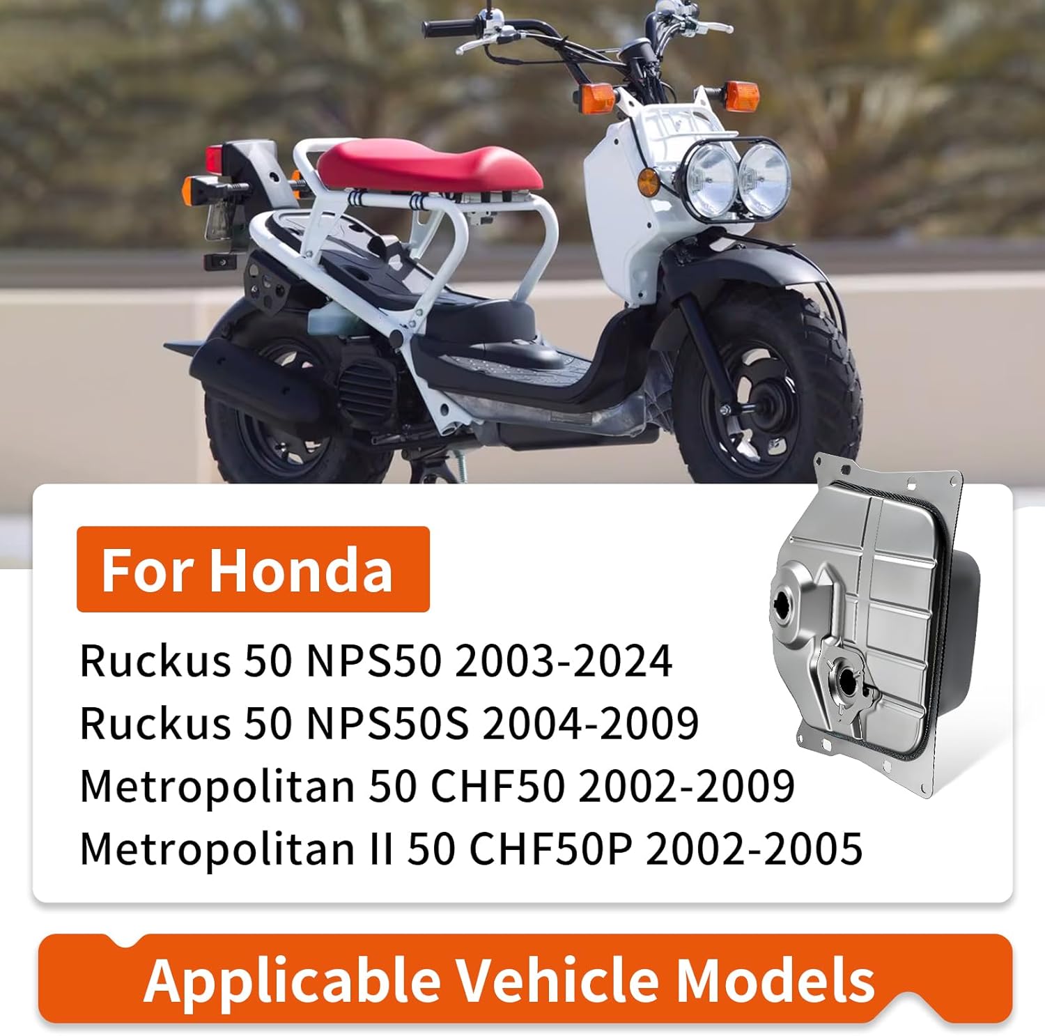 Fuel Tank For Honda Ruckus Metropolitan II 50 CHF50 CHF50P NPS50 NPS50S 2002-2024 17500-GET-010