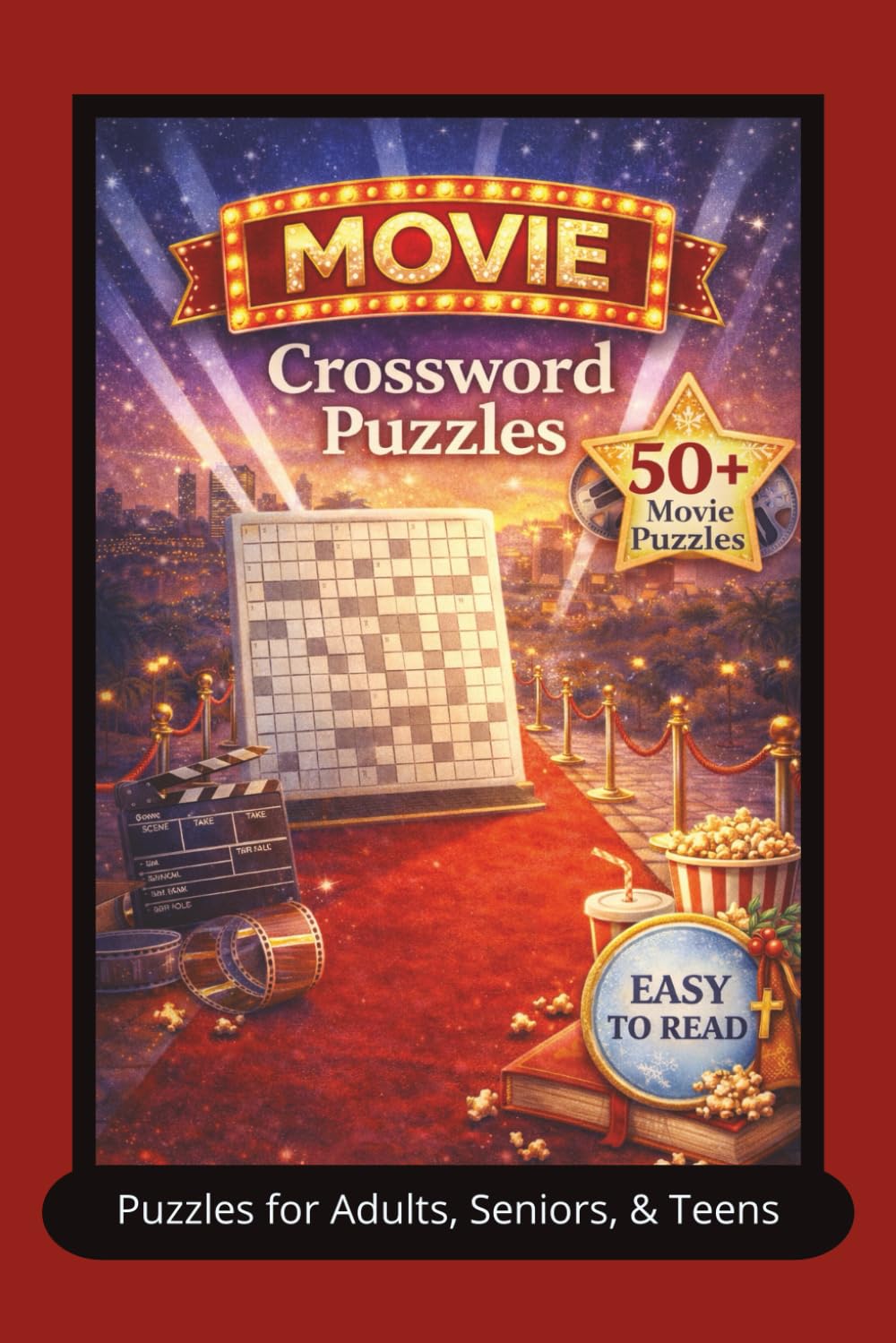 Movie Crossword Puzzles: Movie Crossword Puzzles: Crossword Puzzles with Easy to Read Print about Movies, Actors/Actresses, Film Industry and More | 6 ... for Holidays, Relaxation, and Family Fun!
