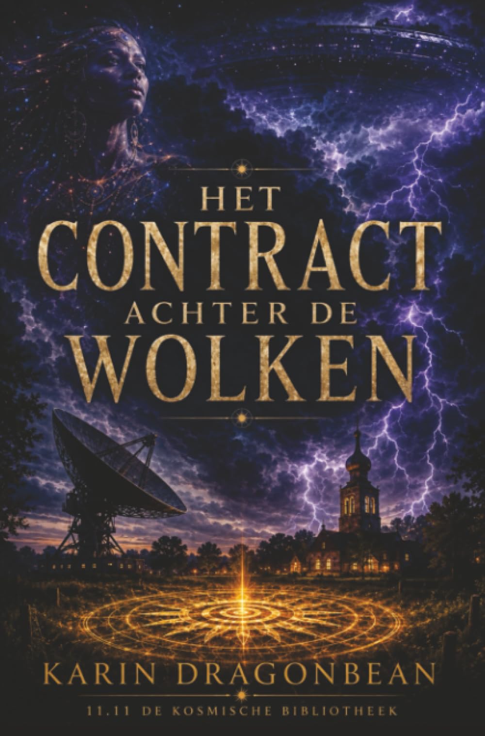 Het Contract Achter De Wolken: 11.11 De Kosmische Bibliotheek