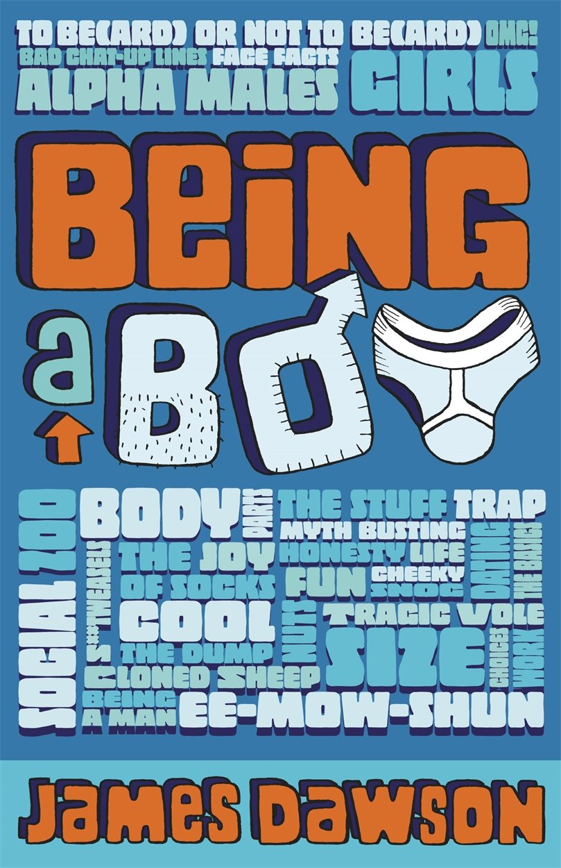 Being a Boy By James Dawson