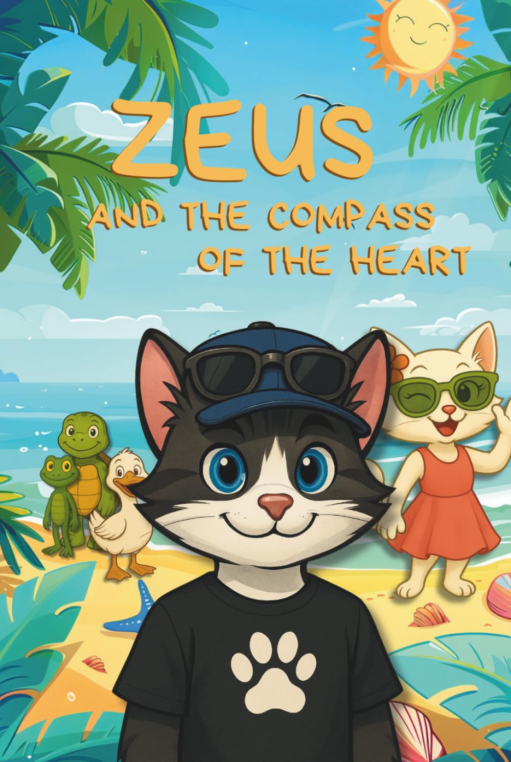 ZEUS AND THE COMPASS OF THE HEART: A Journey Through Dreams, Friendship and Courage