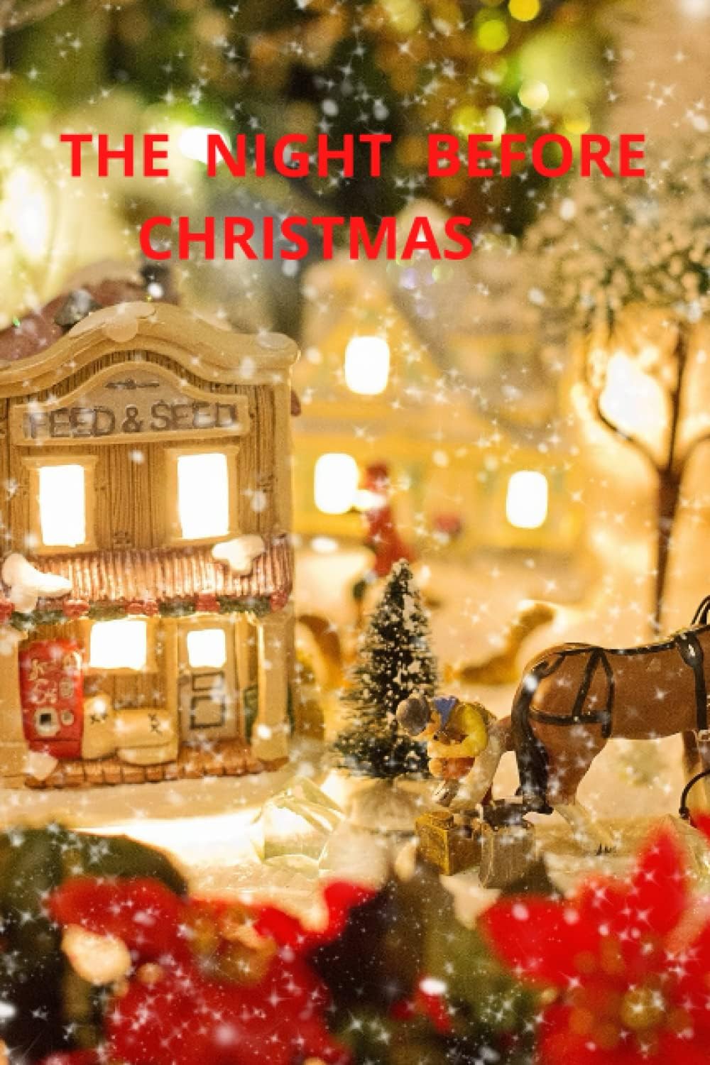 The night before Christmas