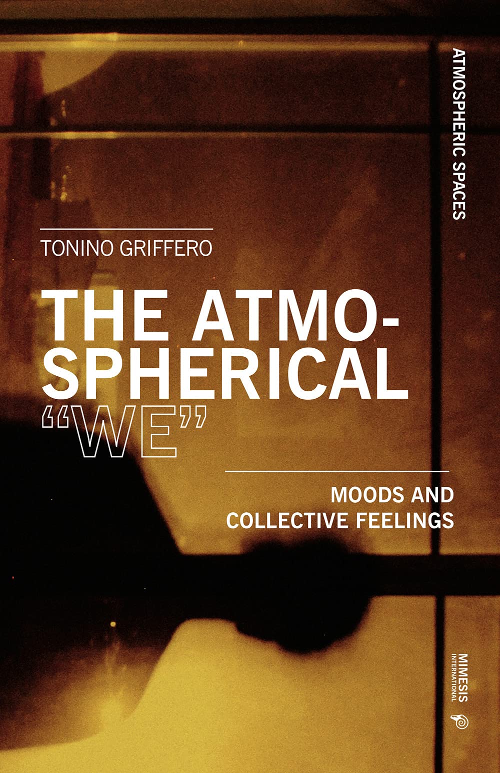 The Atmospheric "We" : Moods and Collective Feelings