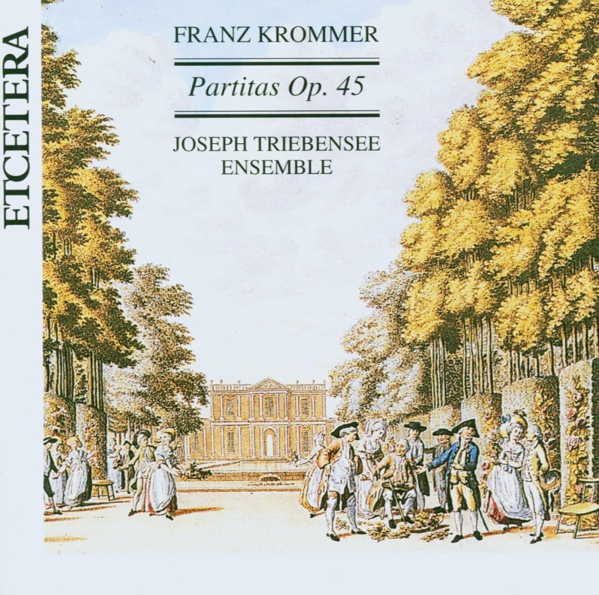 Franz Krommer: Partitas Op. 45