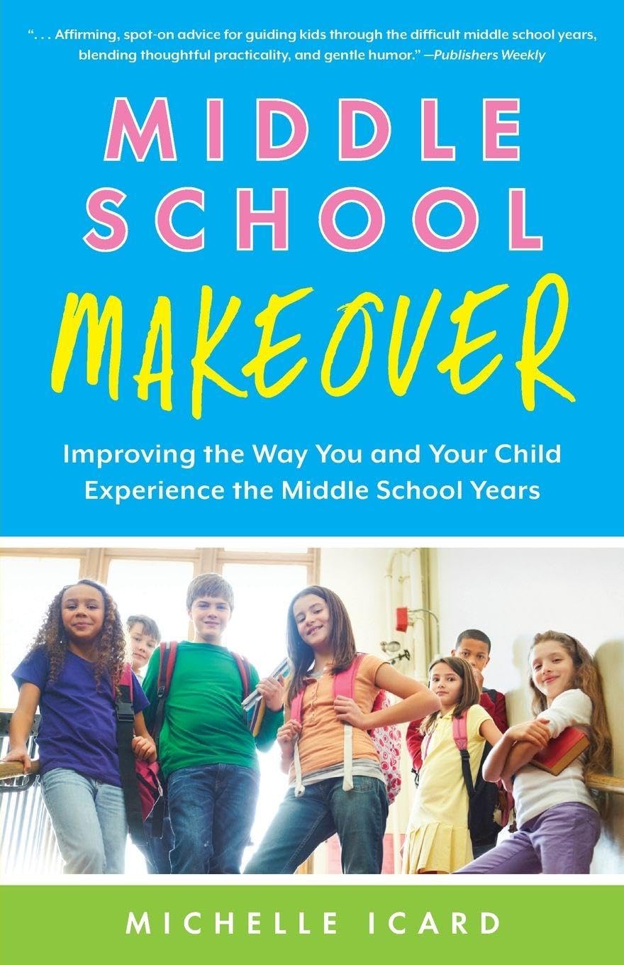 Middle School Makeover      1st Edition