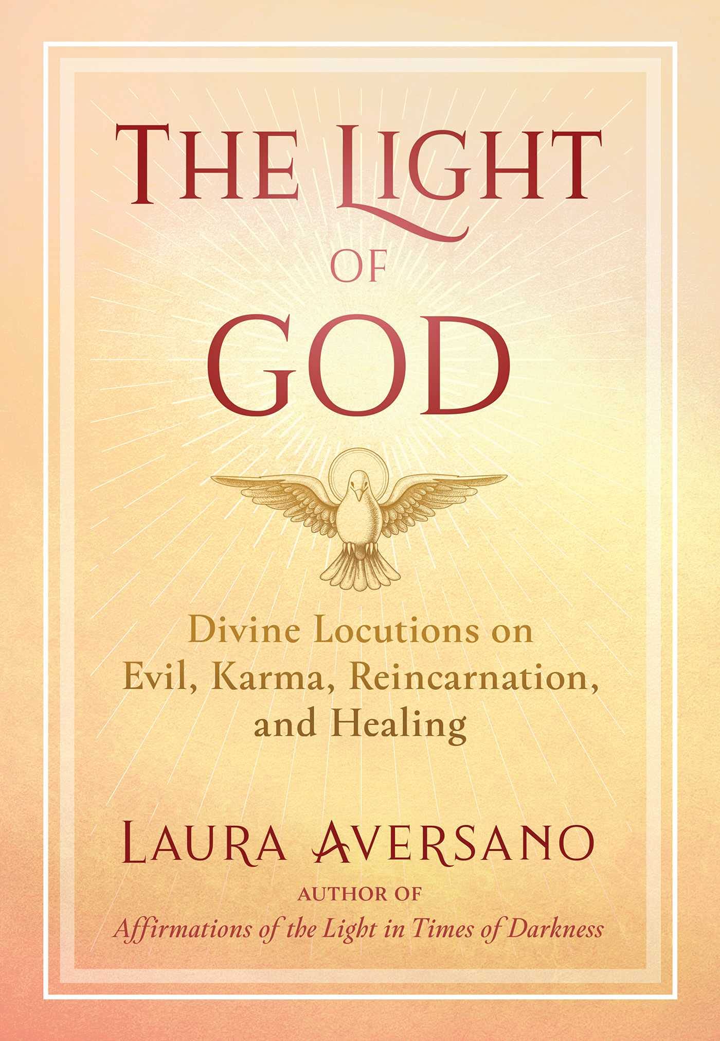 Buy The Light of God: Divine Locutions on Evil, Karma, Reincarnation, and Healing (A Sacred Planet Book) — BookShops.in