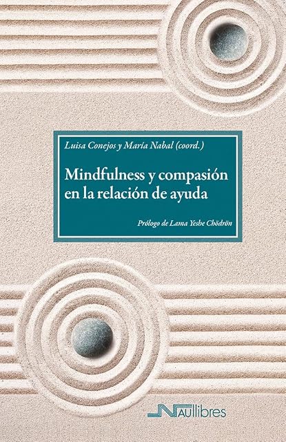 Portada de Mindfulness y compasión en la relación de ayuda