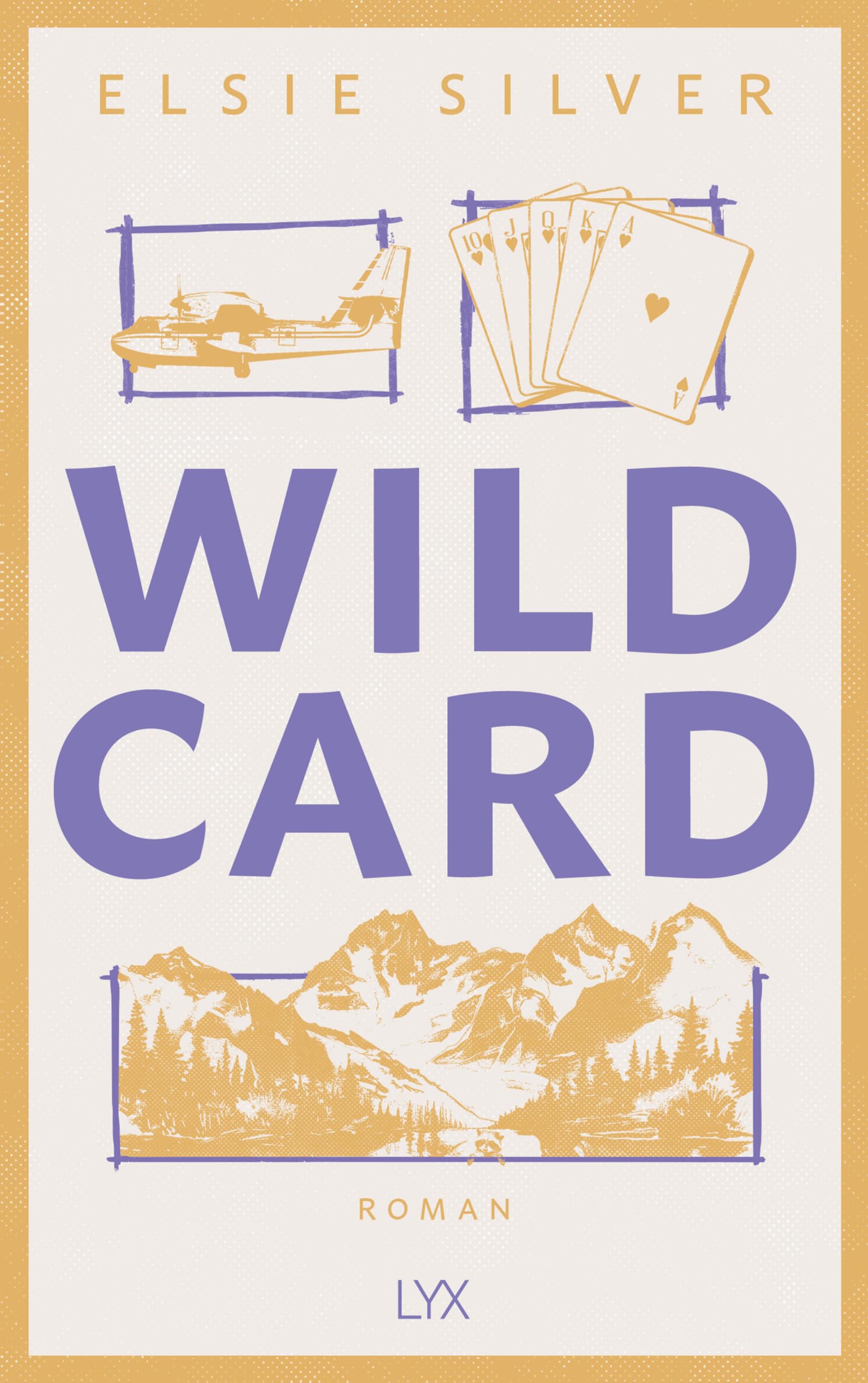 Wild Card: Mit fortlaufender Rückengestaltung und Karte des Elsieversums in der Innenklappe (Rose Hill, Band 4)