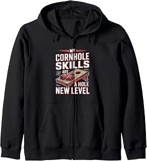 Cornhole Team Champion My Cornhole Skills Are A Hole New Zip Hoodie