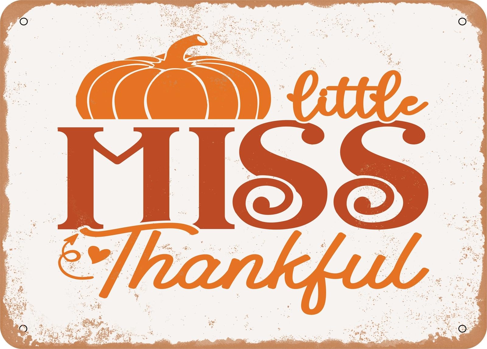 Miaomansenstore Metal Sign - Little Miss Thankful - 2 - Vintage Look Sign Home Decor