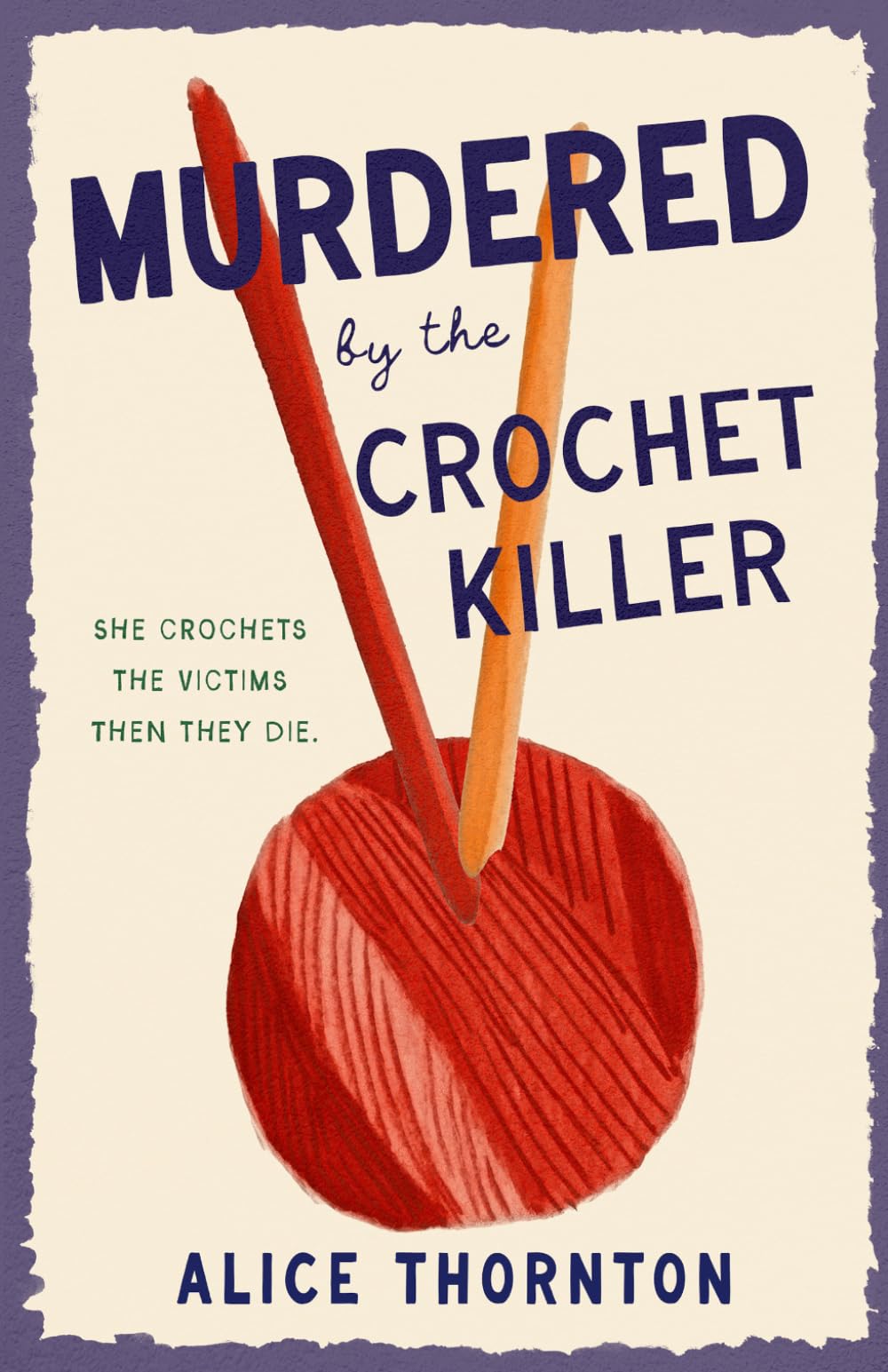 Murdered by The Crochet Killer: A Little Coddlington Village Mystery