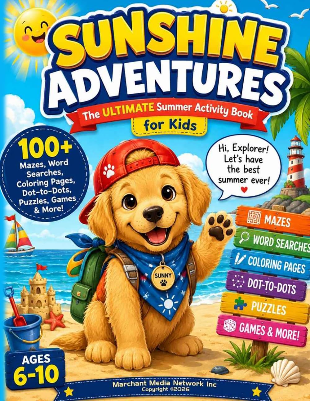 Sunshine Adventures, The Ultimate Summer Activity Book For kids: he Ultimate Summer Activity Book For kids (Sunshine Adventures Ultimate Activity Book)