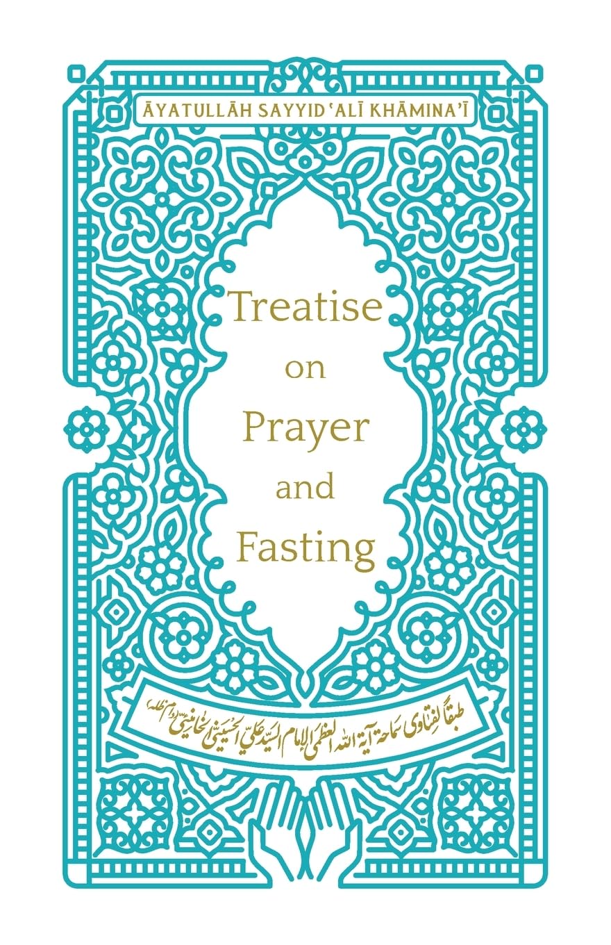 Treatise on Prayer and Fasting