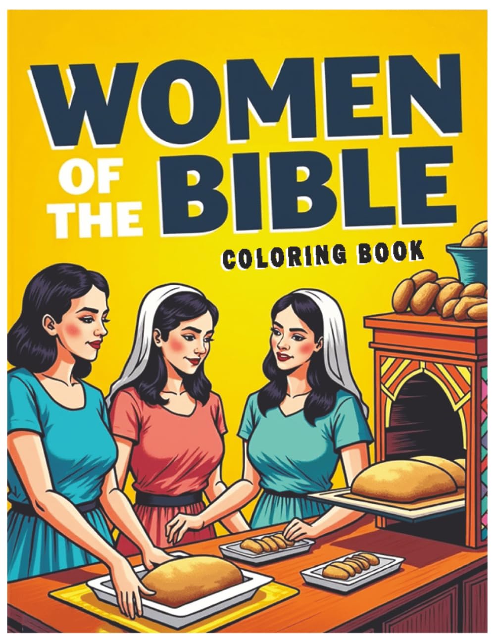 Women of the Bible Coloring Book for Adults & Kids, Bible Coloring Book, Biblical Coloring Book, Christian Bible Stories: Christian Coloring Book, ... Bible Stories, Sunday School Activity Book