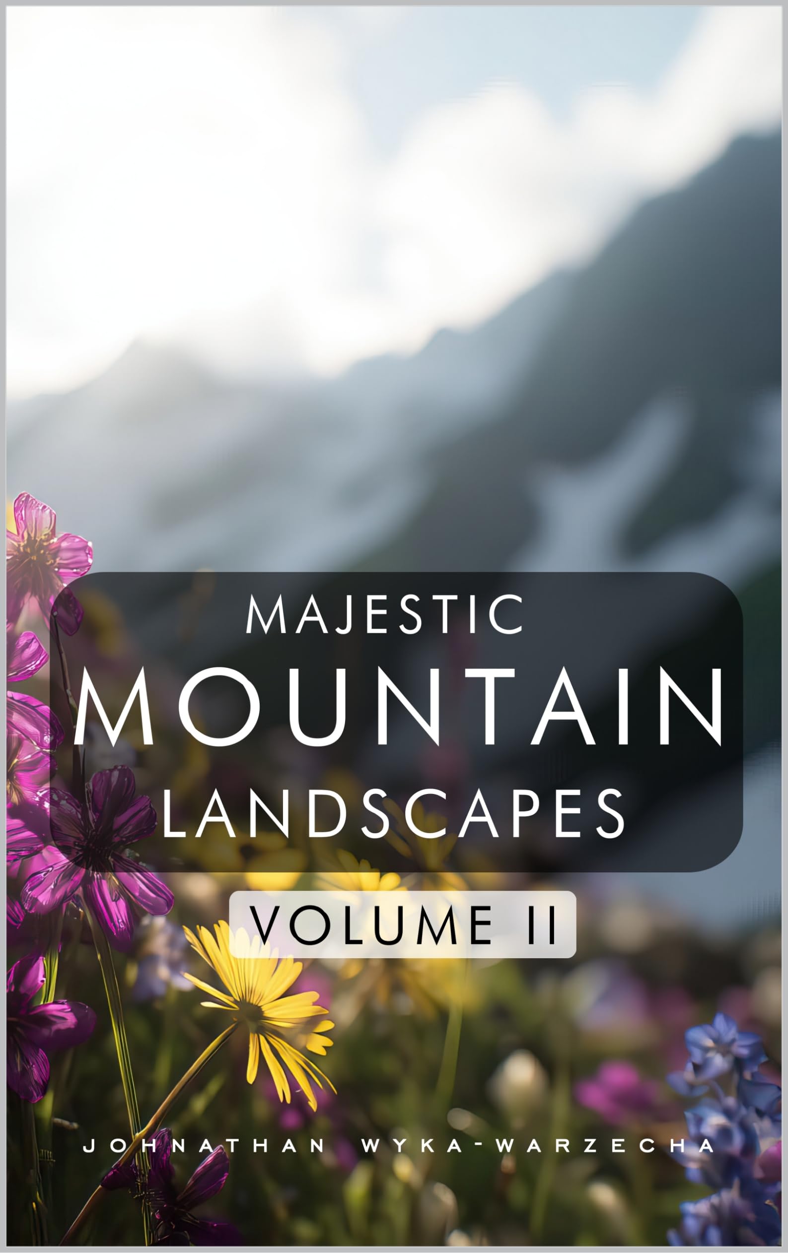 Photos de paysages de montagne pour créer un coin de relaxation et nature chez soi