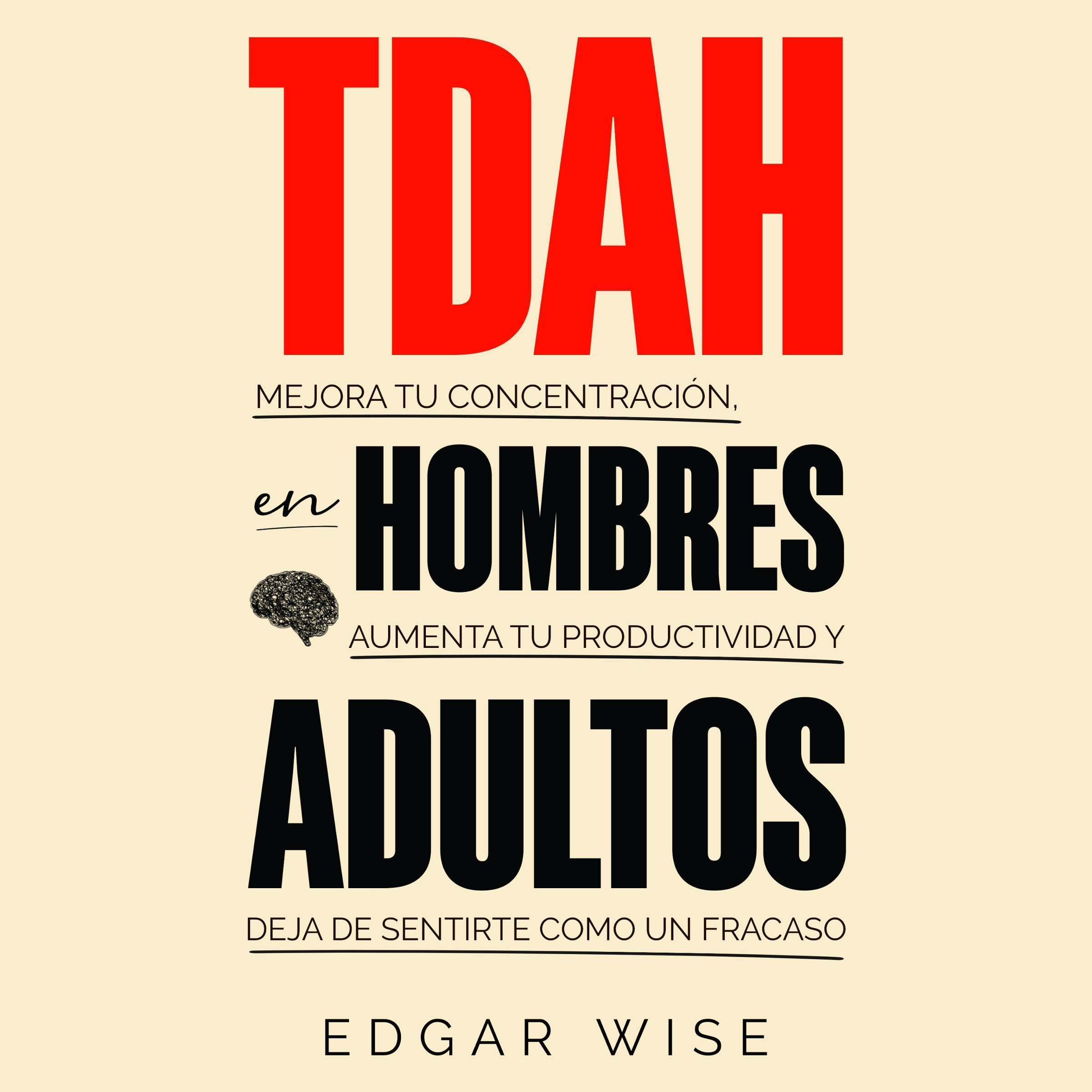Cover art for TDAH en hombres adultos [ADHD in Adult Men]