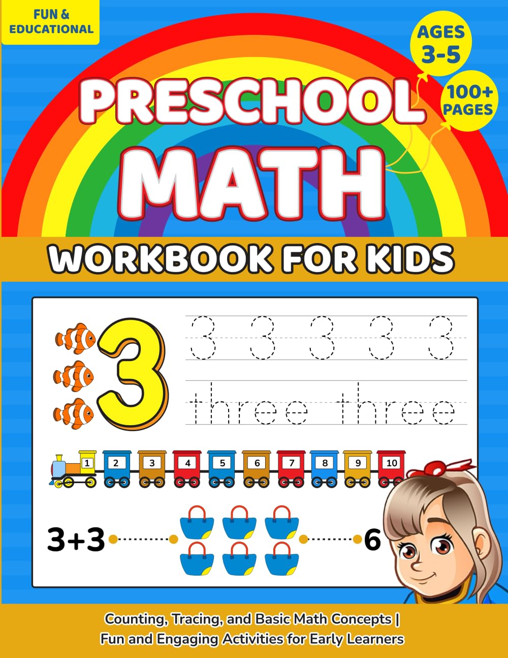 Preschool Math Workbook for Ages 3-5: Counting, Tracing, and Basic Math Concepts | Fun and Engaging Activities for Early Learners