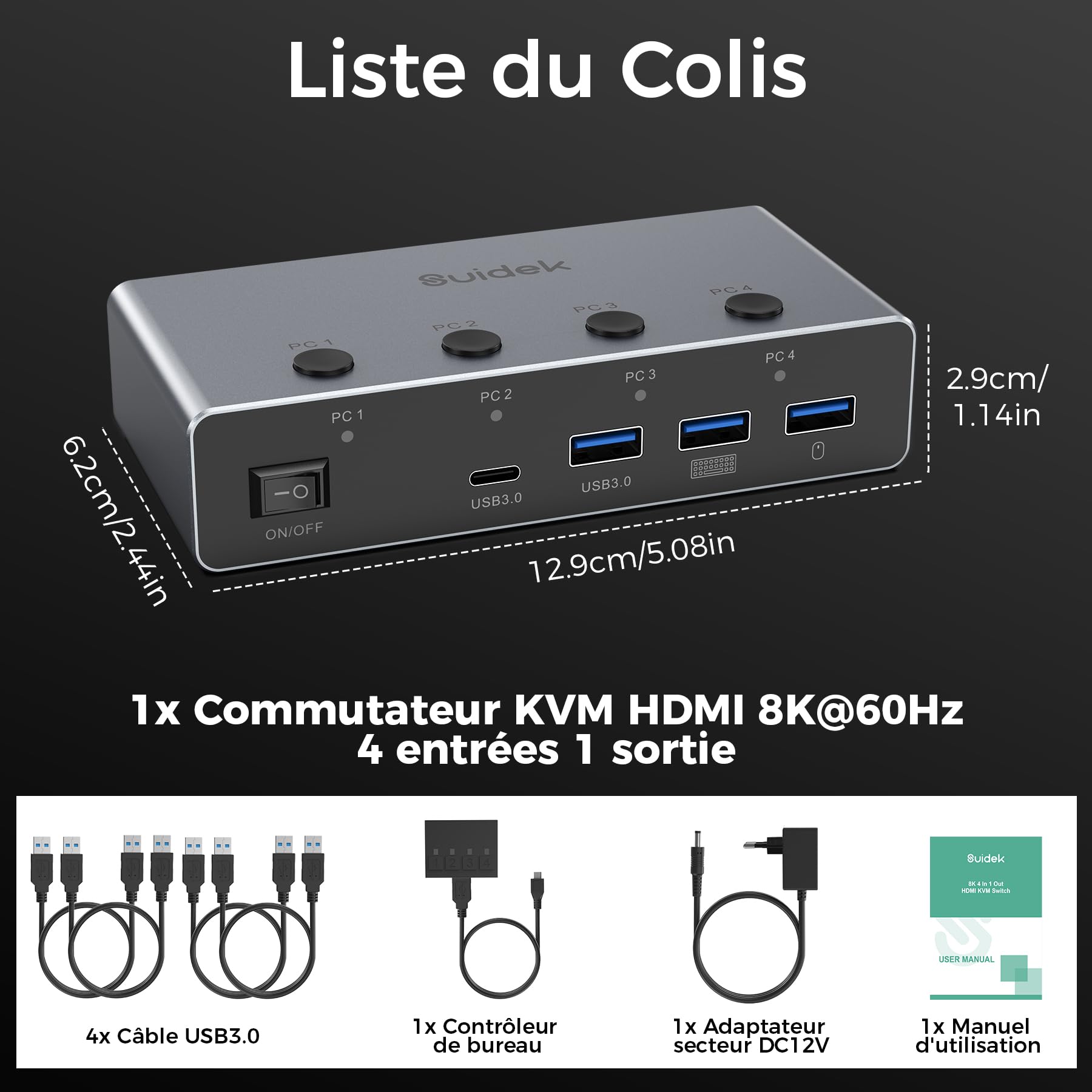 SUIDEK Commutateur KVM HDMI 8K@60Hz, 4 ordinateurs, 1 moniteur,4 ports USB 3.0 (3 A + 1C) Commutateurs KVM en aluminium, clavier et souris,Comprend 4 câbles USB, un contrôleur et un adaptateur secteur