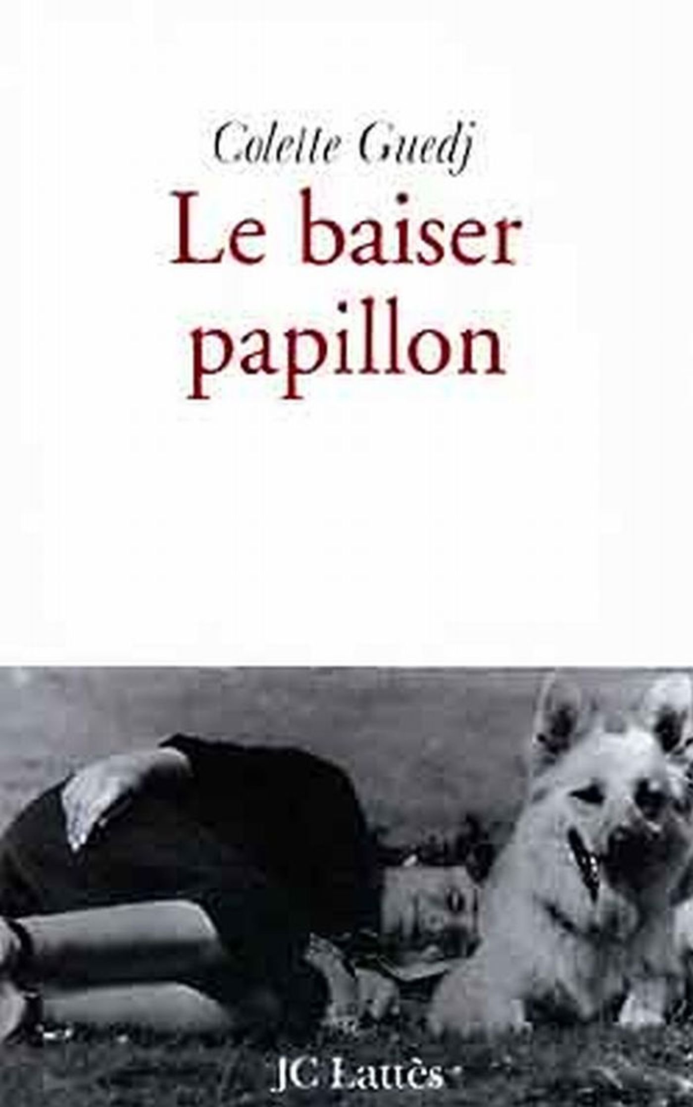 Le baiser papillon: Récit