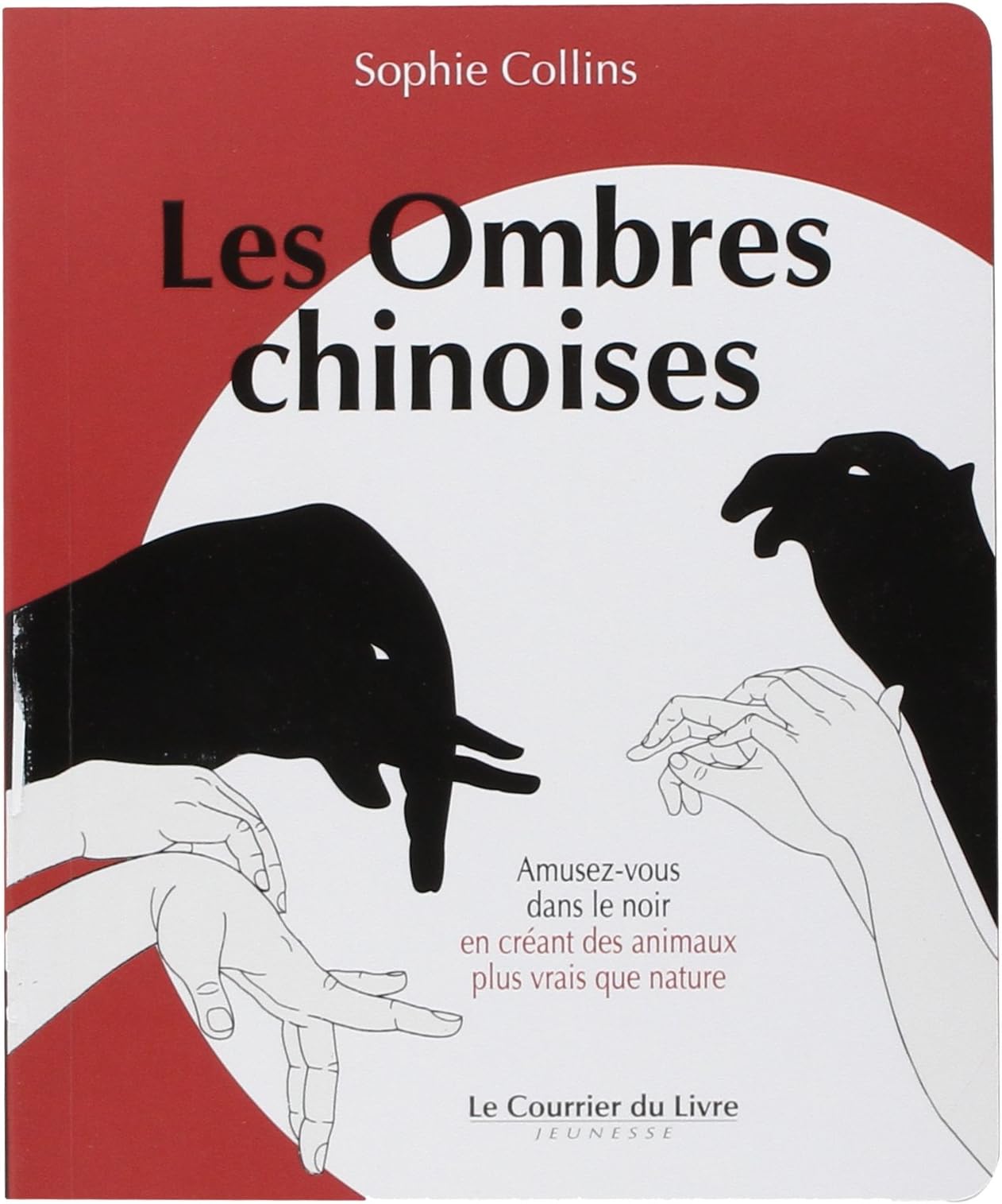 Les Ombres chinoises