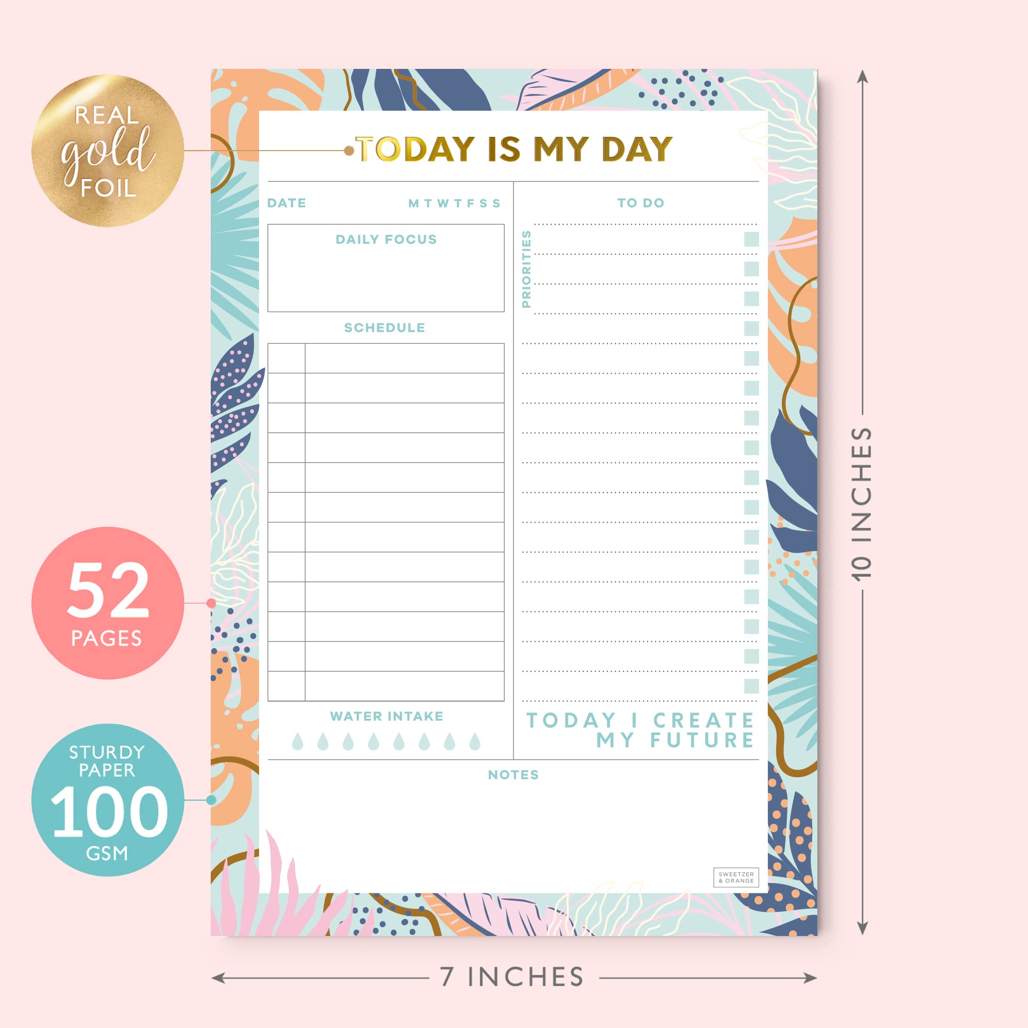 Sweetzer & Orange Bloc-notes avec planificateur quotidien « Today Is My Day »,Planificateur non daté, agenda quotidien,Pages de calendrier de 52 jours,Planificateur 7x10