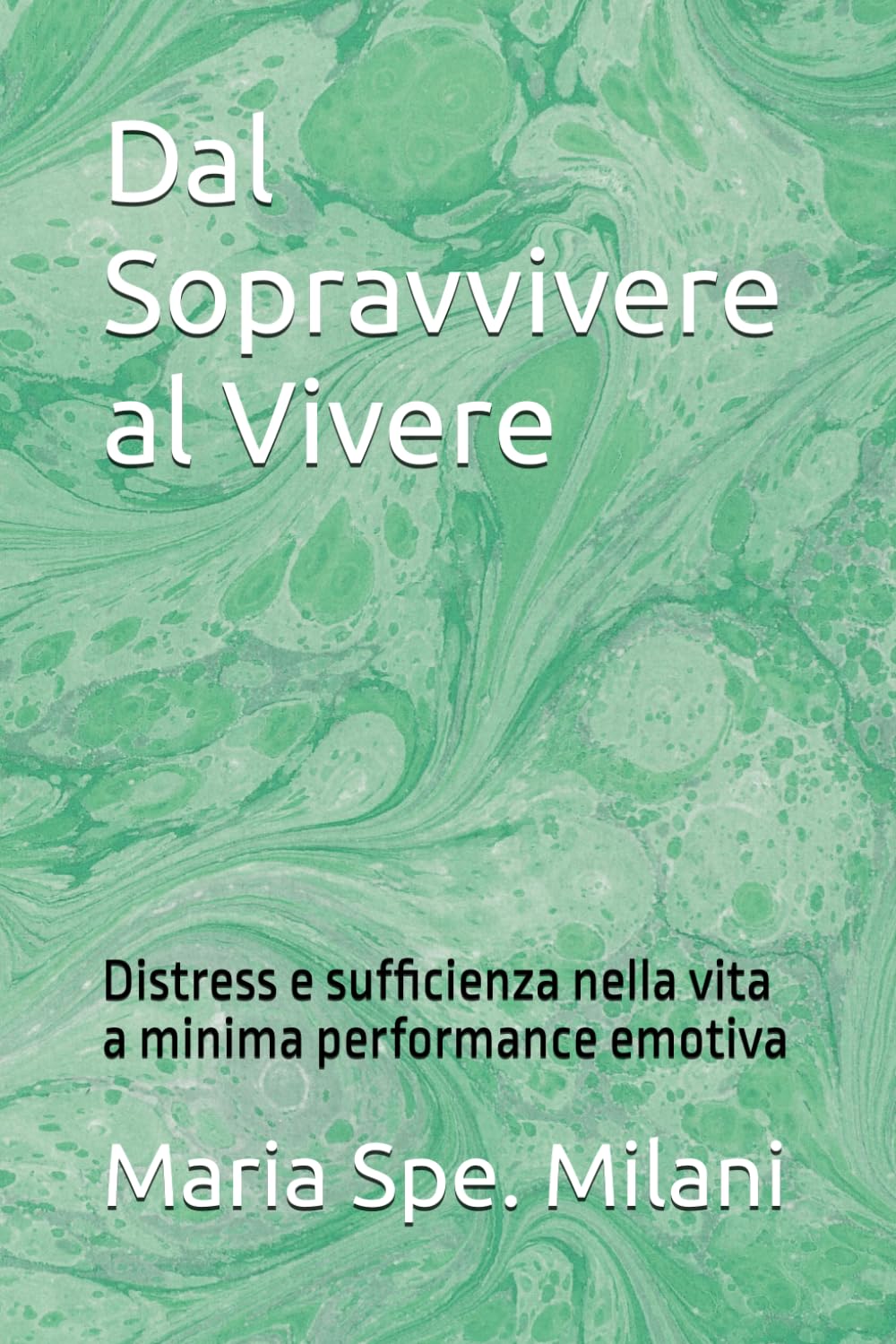 Dal Sopravvivere al Vivere: Distress e sufficienza nella vita a minima performance emotiva