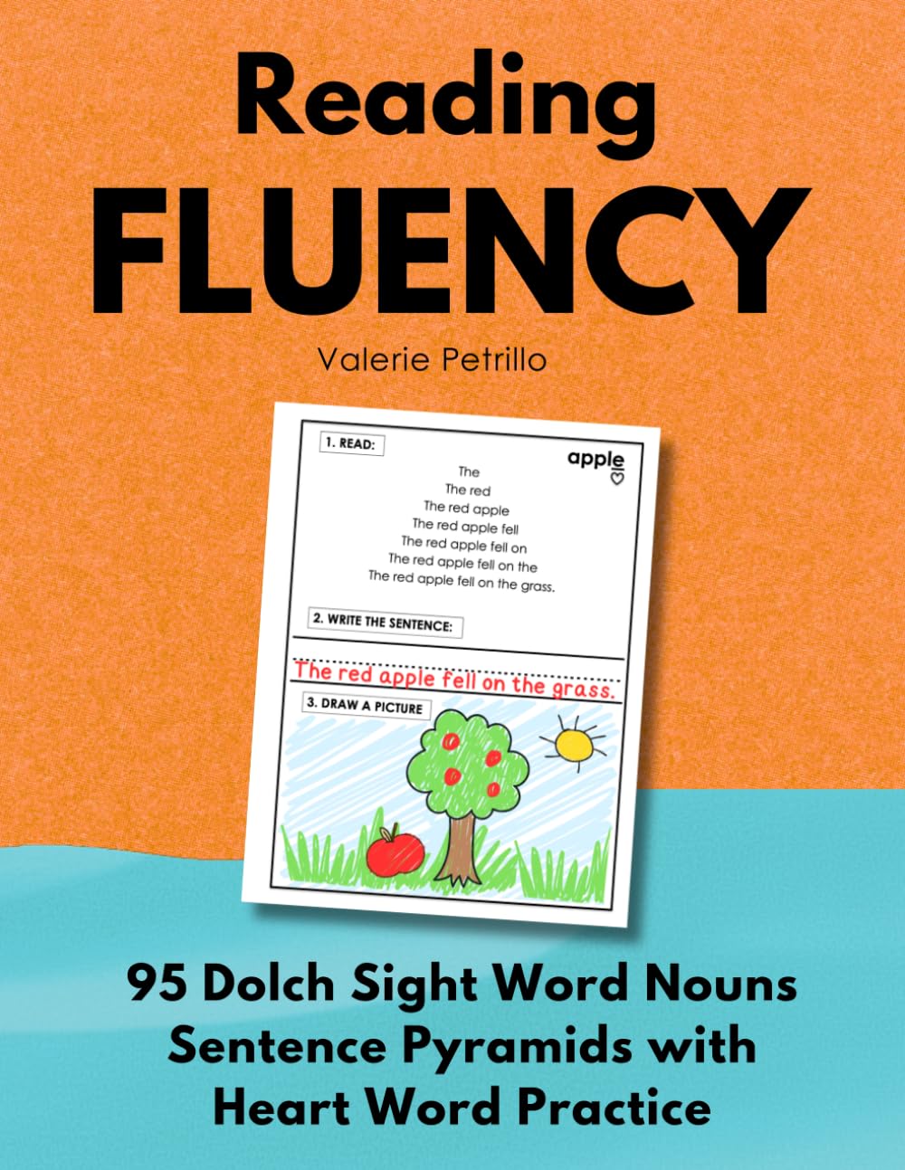 READING FLUENCY: 95 Dolch Sight Word Nouns Pyramids: Decodable Sight Word Sentence Pyramids with Heart Word Practice for Kindergarten, First and Second Grade (Fluency Pyramids)