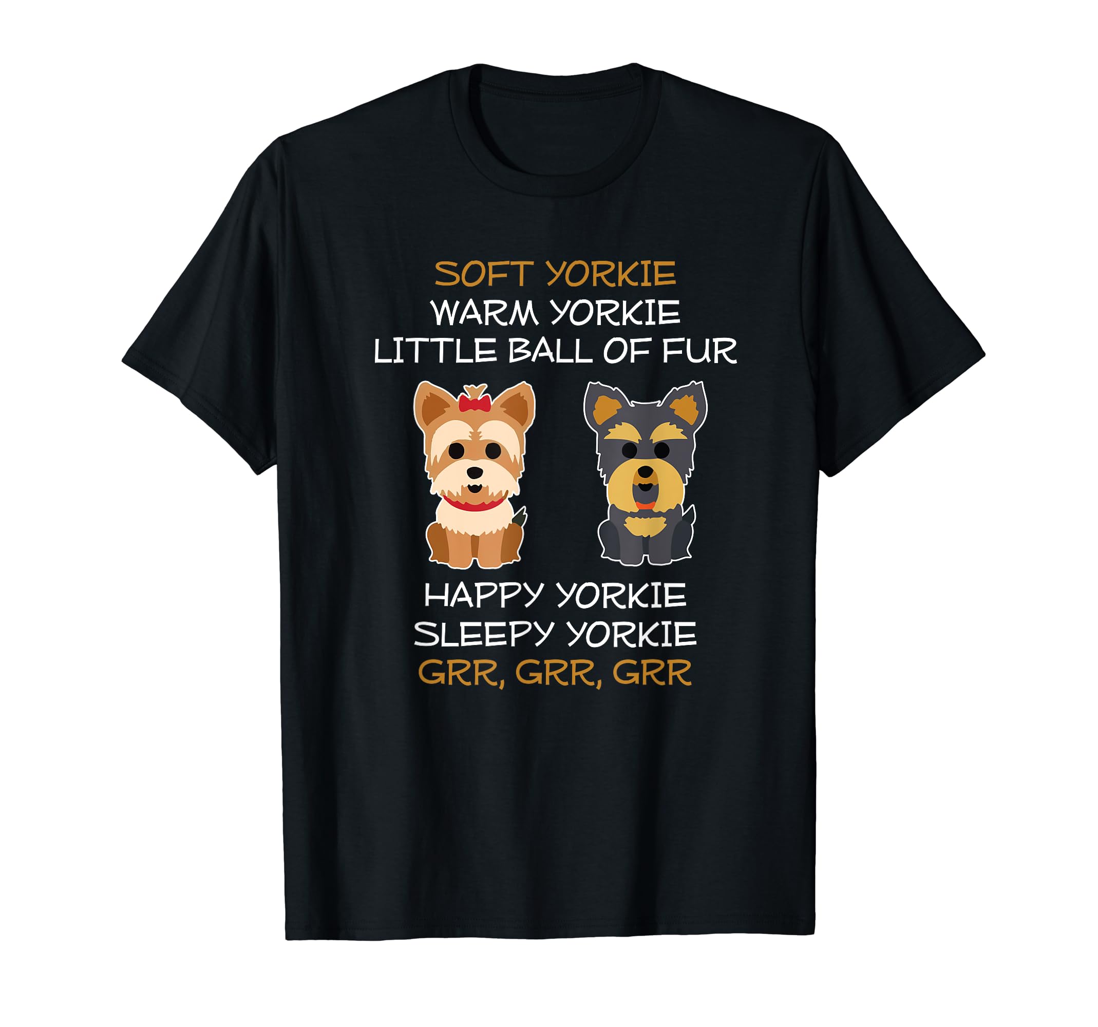Soft yorkie warm yorkie little ball of fur Yorkie dog Tshirt T-Shirt, Black