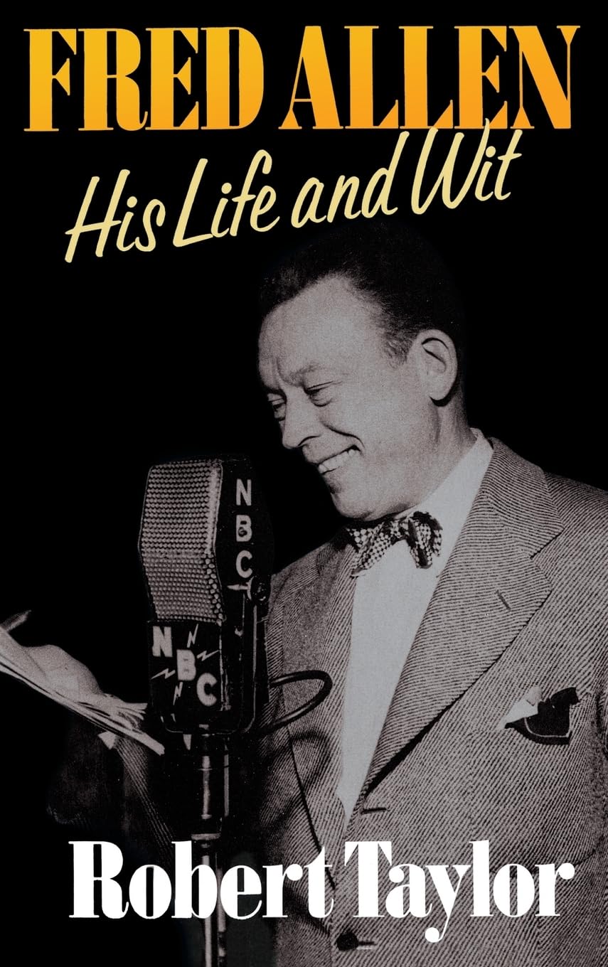 Fred Allen His Life and Wit beau livre à offrir aux collectionneurs