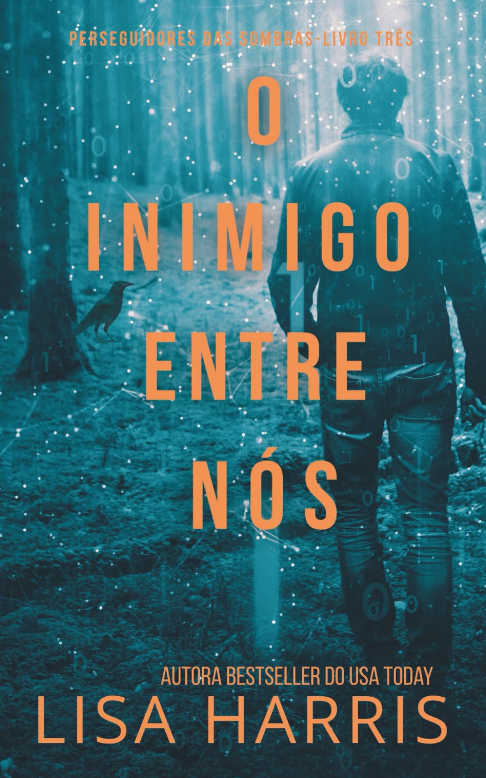 O Inimigo Entre Nós (Perseguidores Das Sombras)