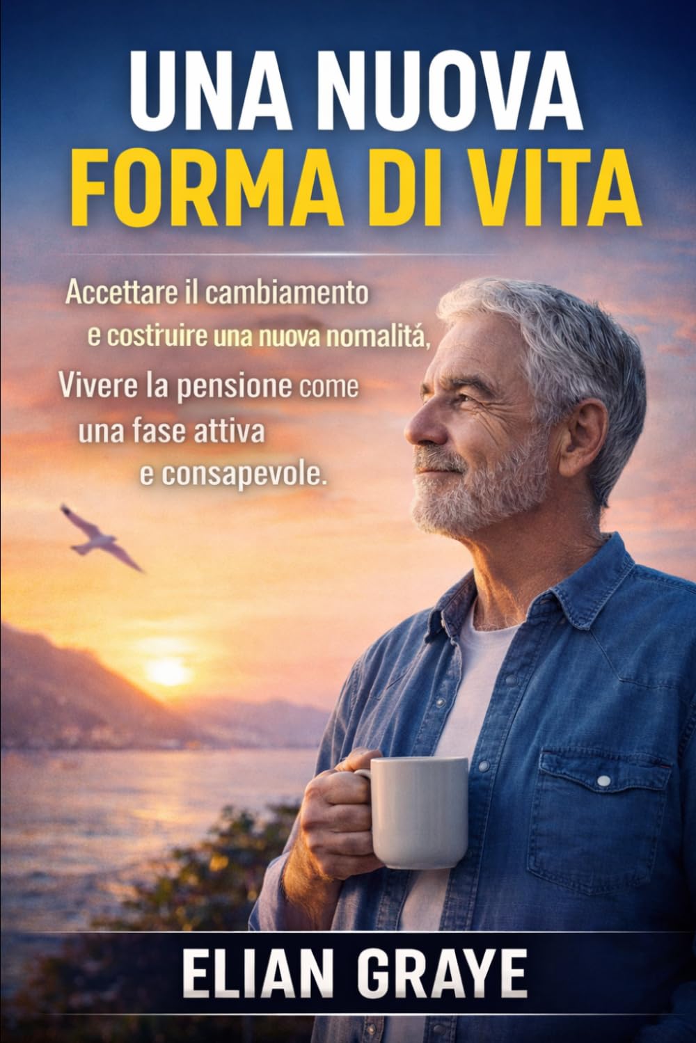 Una nuova forma di vita: Vivere la pensione come una fase attiva e consapevole