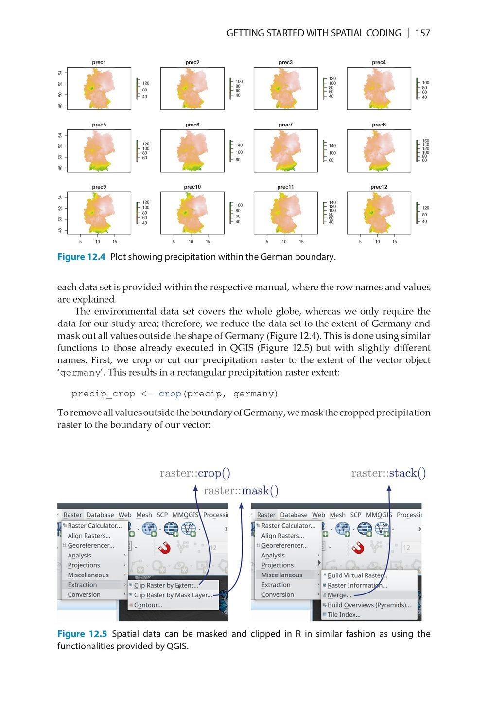 An Introduction to Spatial Data Analysis: Remote Sensing and GIS with Open Source Software (Data in the Wild)