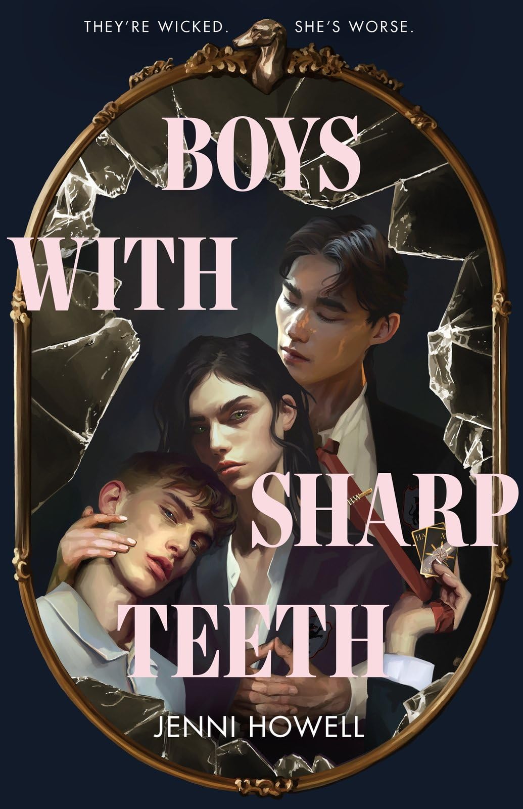 Boys With Sharp Teeth: A deliciously dark tale of revenge and secrets that you won't be able to put down