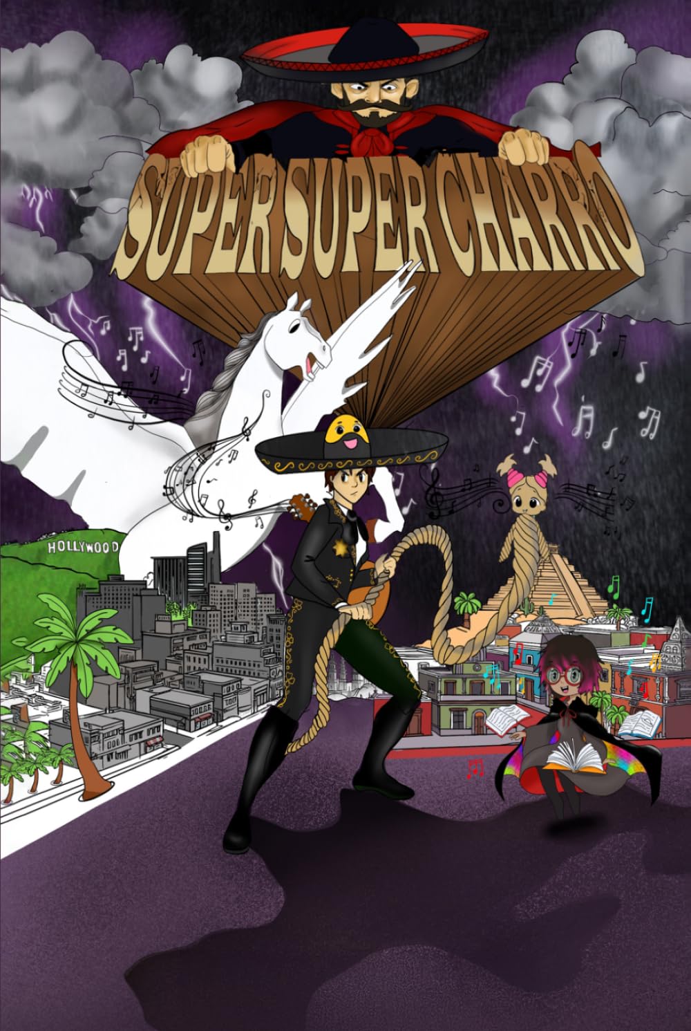 Super Super Charro: Spanish Language Edition