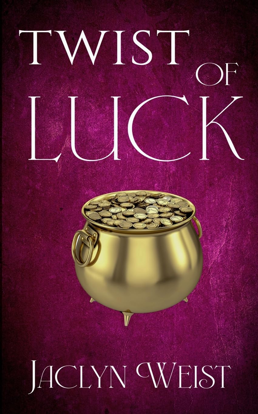 Twist of Luck: Volume 2 (The Luck Series)