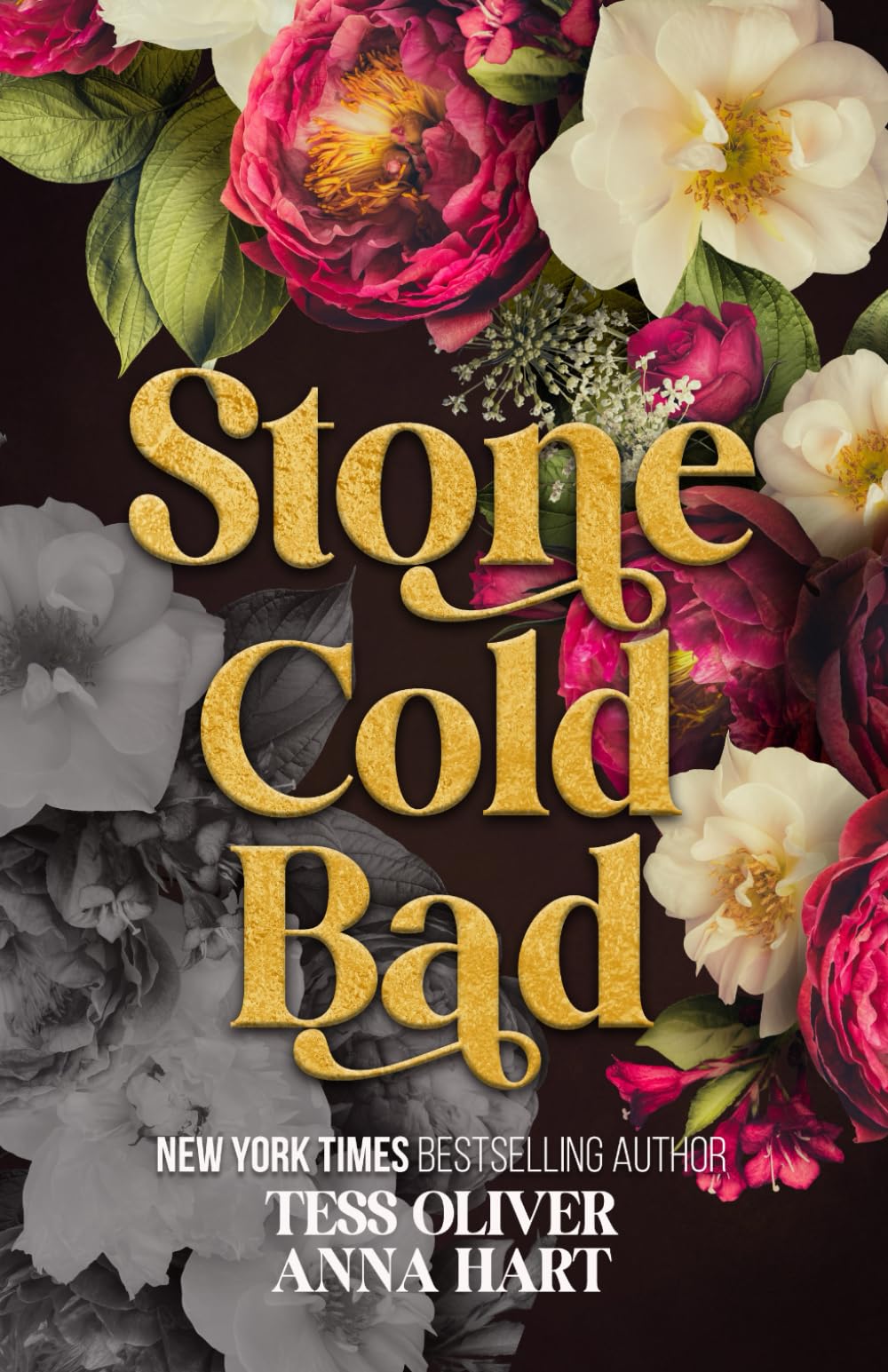 Stone Cold Bad: Special Edition Print (Stone Brothers Trilogy Special Edition)