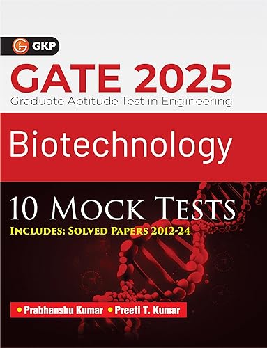 GKP GATE 2025 : Biotechnology - 10 Mock Tests (Includes Solved Papers 2012-2024)