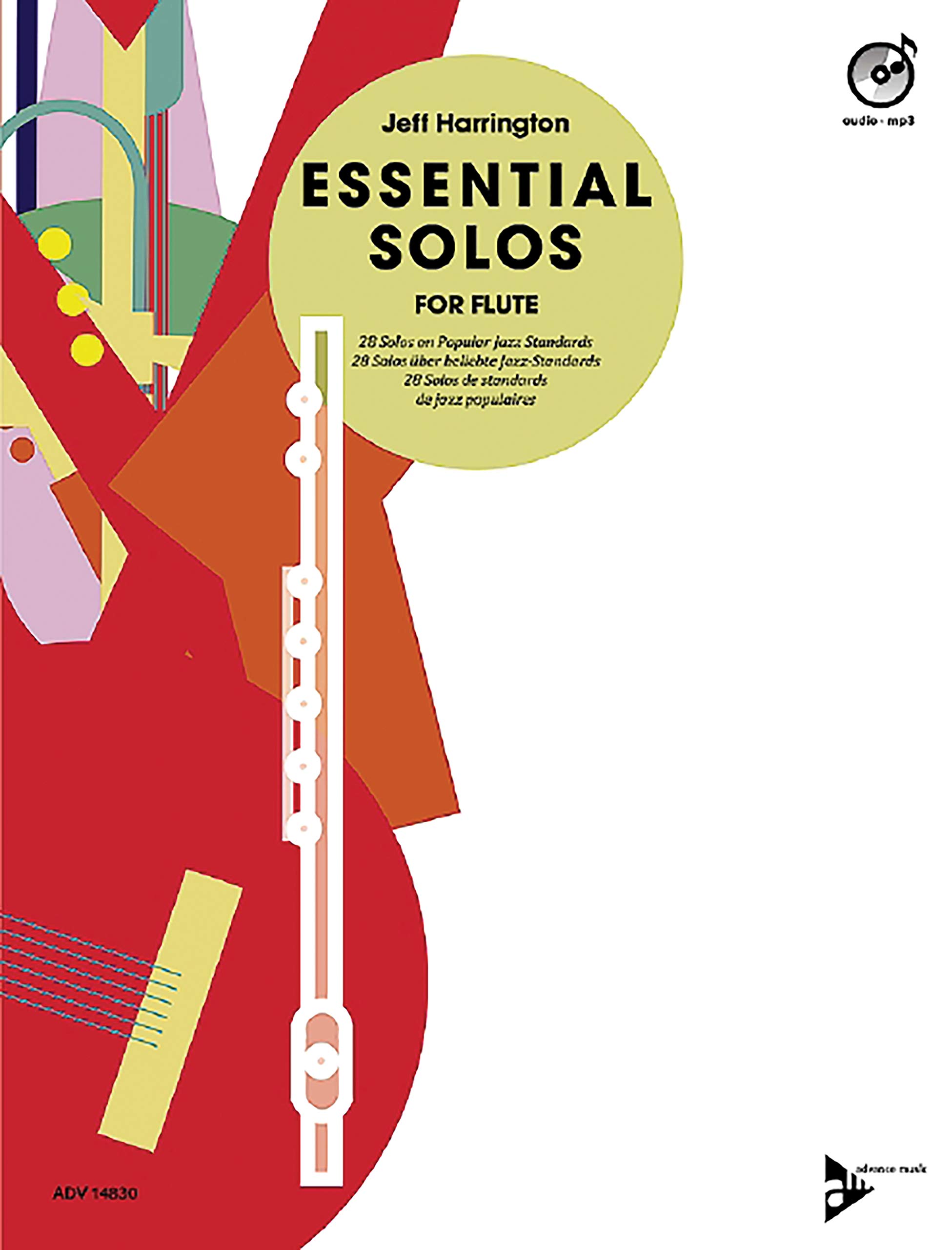 Essential Solos for Flute: 28 Solos on Popular Jazz Standards (Book & CD) (Advance Music: Essential Solos)