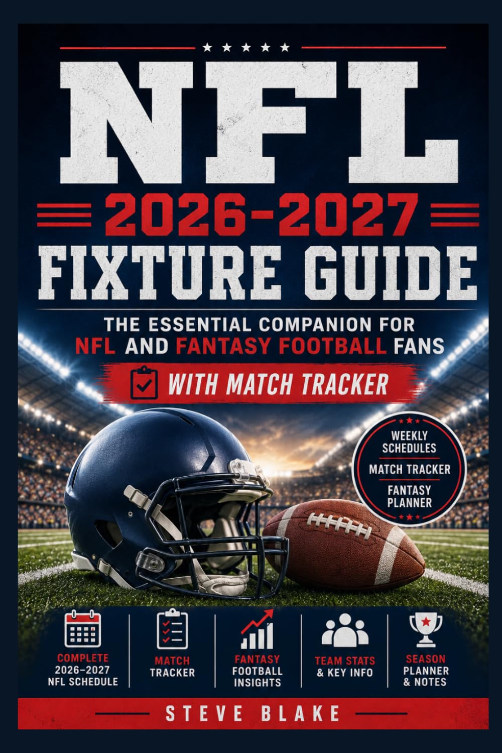 NFL fixture guide 2026 - 2027
