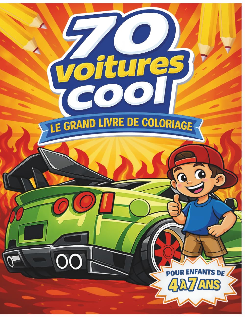 70 voitures cool: Le grand livre de coloriage