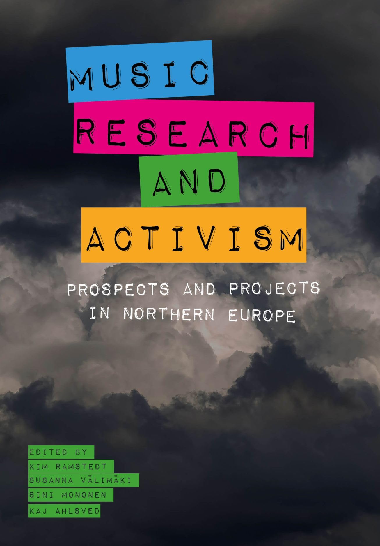 Music, Research and Activism ouvrage musicologie et ethnomusicologie scandinave